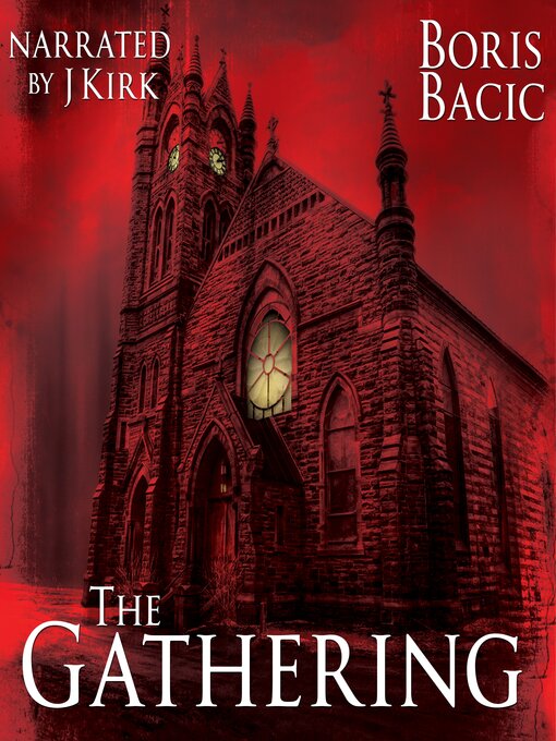 Title details for The Gathering by Boris Bacic - Available